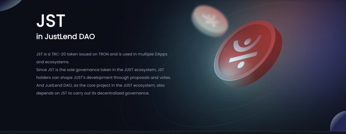 A promotional graphic for JST (JustLend DAO) featuring its red TRC-20 token logo on a dark background, with text explaining that JST is the governance token used to shape JustLend's development and support decentralized governance on TRON.