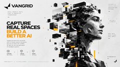 A promotional graphic for VANGRID showcasing 'CAPTURE REAL SPACES 5X BETTER WITH AI' using a fragmented portrait illustration.