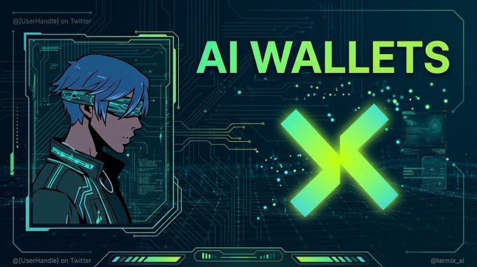 A digital graphic with a green tech aesthetic titled 'AI WALLETS' showing a stylized character with blue hair and VR-style eyewear next to a glowing green X logo, with credits to @UserHandle1 and @termix_ai.