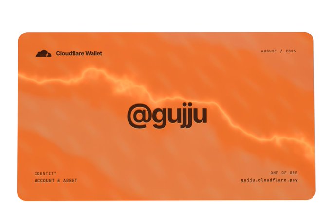 An orange digital card from Cloudflare Wallet for August 2026, displaying the handle '@gujju', marked as 'Identity Account & Agent', 'One of One', with the URL 'gujju.cloudflare.pay'.
