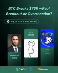 A CoinDesk news thumbnail reading 'BTC Breaks $75K—Real Breakout or Overreaction?' dated Aug 22, 2026 at 5 PM (UTC+8), credited to Omkar Godbole.
