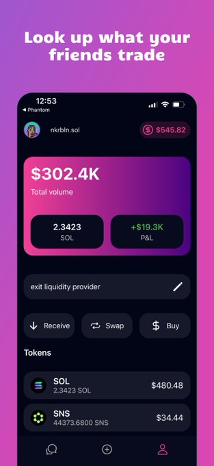 A mobile app screenshot showing 'Look up what your friends trade' with the username 'nkrbln.sol', displaying $302.4K total volume, 2.3423 SOL, and +$19.3K P&L.