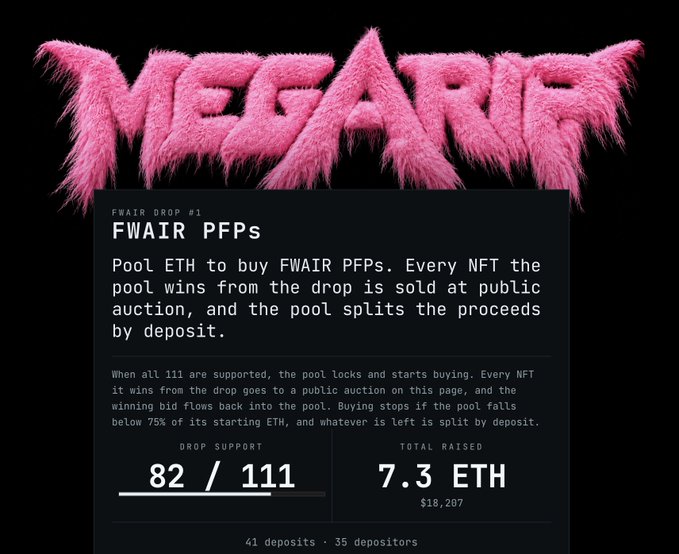 The image shows a Megaria NFT drop page for "FWAIR PFPs," displaying 82/111 drop support and 7.3 ETH ($18,207) raised from 41 deposits by 35 depositors, indicating the drop is nearly fully supported ahead of its 111/111 threshold for rounds to open.