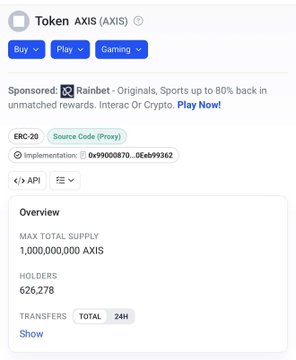 A screenshot of a cryptocurrency token page for 'Token AXIS (AXIS)' on a tracking website, showing a sponsored Rainbet banner, total supply of 1,000,000,000 AXIS, and 626,278 holders.
