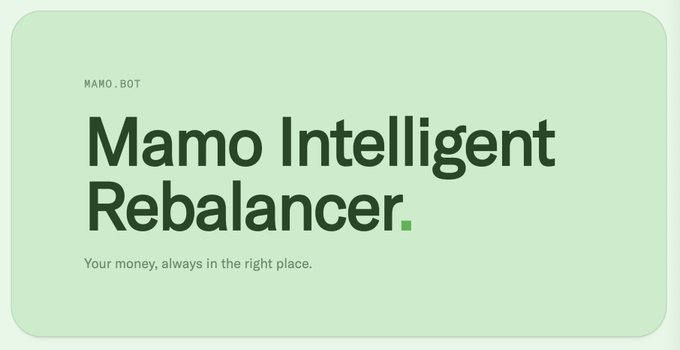 Promotional graphic with a pale green background displaying 'MAMO.BOT' and the headline 'Mamo Intelligent Rebalancer.' with the tagline 'Your money, always in the right place.'