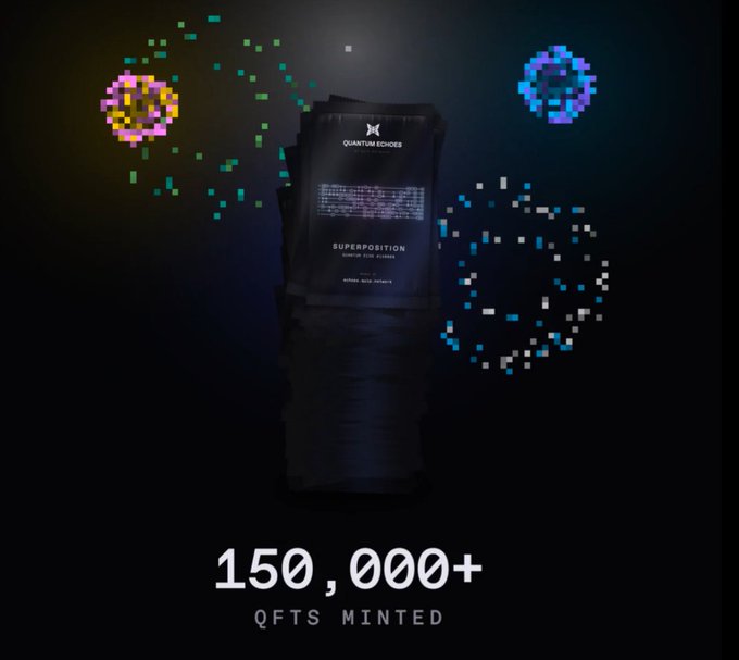 A dark promotional image for 'QUANTUM ECHOES SUPERPOSITION' showing stacks of cards labeled 'QFTS MINTED' exceeding 150,000, with pixelated space-themed graphics.