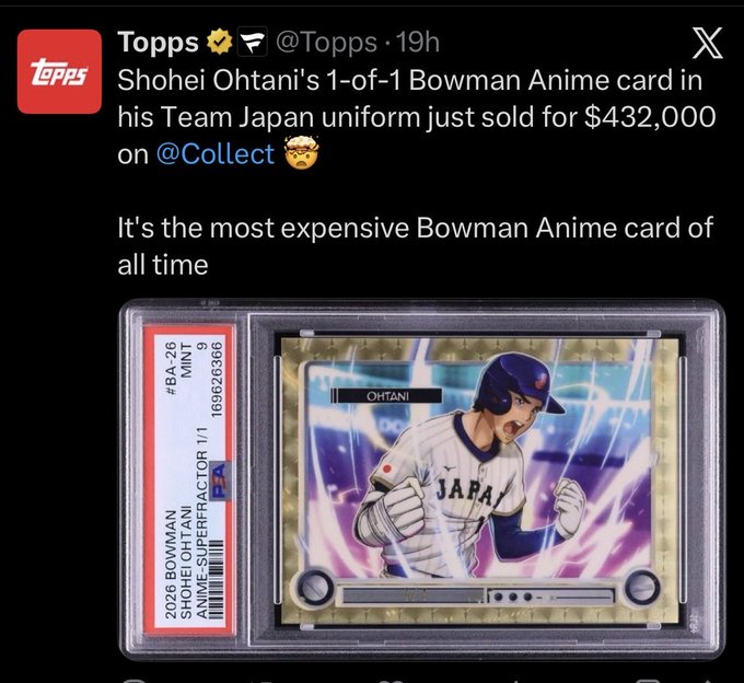 A tweet from Topps (@Topps) announces that Shohei Ohtani's 1-of-1 Bowman Anime card in his Team Japan uniform sold for $432,000 on @Collect, making it the most expensive Bowman Anime card of all time, displayed as a graded PSA Mint 9 encased card (#169626366). The image directly illustrates the user's skepticism about the $432K "Savannah banana prices" being paid for an animated trading card.