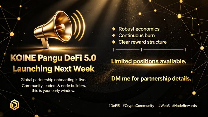 A gold megaphone with sound waves against a dark, constellation-patterned background, promoting "KOINE Pangu DeFi 5.0 — Launching Next Week," with bullet points highlighting "Robust economics," "Continuous burn," and "Clear reward structure," along with a call to action to "DM me for partnership details."
