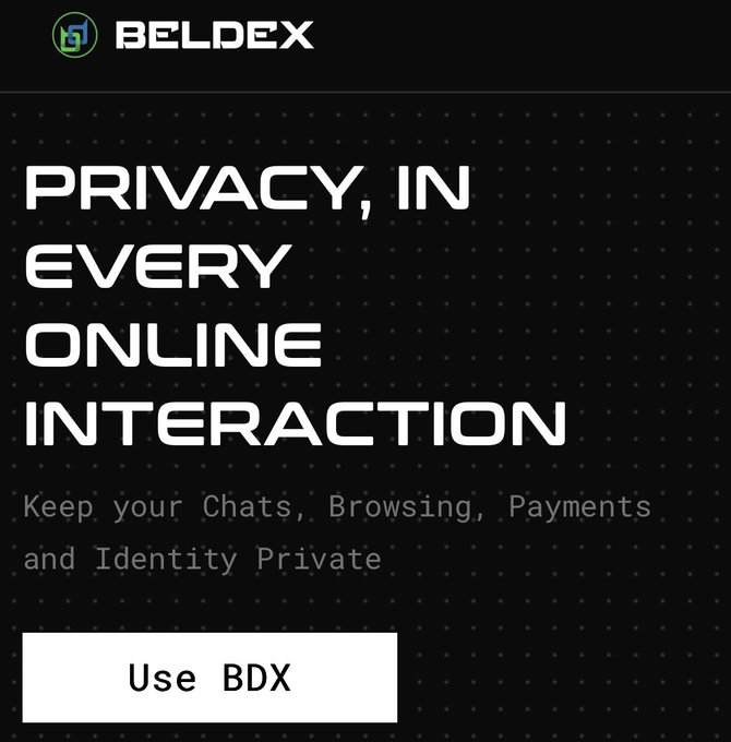 A black advertisement for BELDEX with the heading 'PRIVACY, IN EVERY ONLINE INTERACTION' and the subtext 'Keep your Chats, Browsing, Payments and Identity Private', featuring a 'Use BDX' button.