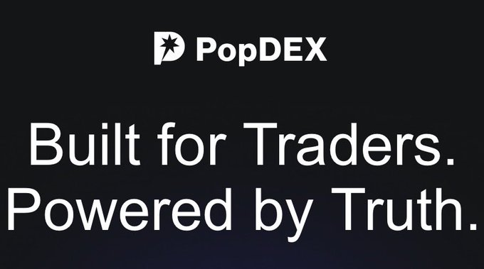 The image is a dark-themed promotional banner for **PopDEX** featuring its logo (a starburst icon next to the "PopDEX" name) and the tagline **"Built for Traders. Powered by Truth."** in large white text, visually reinforcing the post's highlight of PopDEX as a trader-focused DEX backed by major backers like Foresight Ventures, Bitget Wallet, and Morpho.