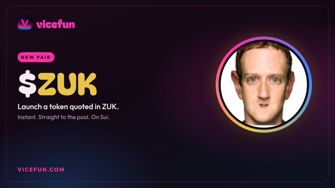 A Vicefun promotional graphic for $ZUK token launch on the Sui network, featuring a circular photo of a man's face and the tagline 'Launch a token quoted in ZUK. Instant. Straight to the pool. On Sui.'