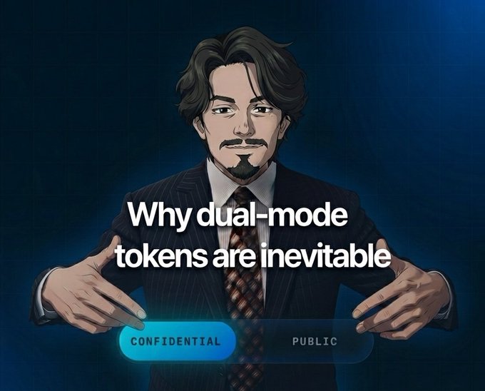 An illustrated man in a suit gestures toward a glowing toggle switch set to "CONFIDENTIAL" over "PUBLIC," with overlay text reading "Why dual-mode tokens are inevitable." The image visually reinforces the post's argument that assets shouldn't require separate public and private versions to function across DeFi, illustrating the choice users currently face between transparency and privacy.