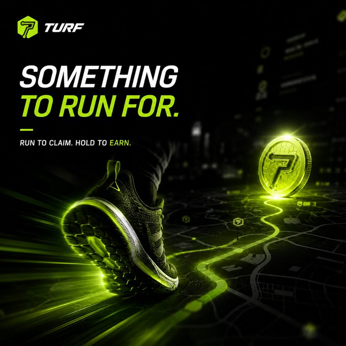 A promotional graphic for TURF cryptocurrency with the tagline 'SOMETHING TO RUN FOR. RUN TO CLAIM. HOLD TO EARN.' featuring a glowing running shoe and TURF coin over a map.