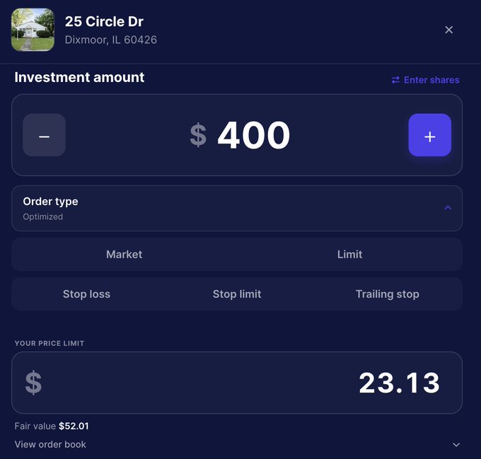 A property investment interface for '25 Circle Dr, Dixmoor, IL 60426' showing an investment amount of $400 with order type options and a price limit of $23.13 against a fair value of $52.01.