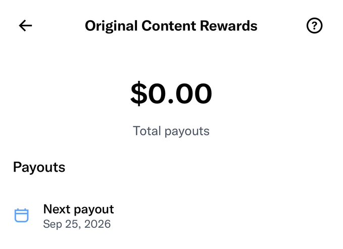 A screenshot of a "Original Content Rewards" page shows a total payout of $0.00 with the next payout scheduled for Sep 25, 2026. This likely represents the current state before the user's projected $75-80 payout from 270M impressions (130M verified) is processed.