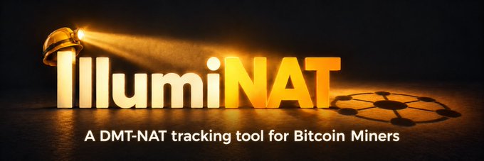 A promotional banner for 'IllumiNAT' displaying the logo with a light beam shining from a top hat onto the text, subtitled 'A DMT-NAT tracking tool for Bitcoin Miners,' set against a dark background with a shadow of a gear.