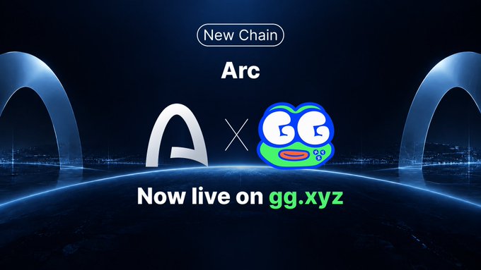 A promotional graphic announcing a "New Chain" called Arc, featuring the Arc logo alongside a "GG" frog mascot, with the text "Now live on gg.xyz" against a dark blue background with glowing arch designs.