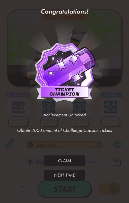 A mobile game achievement screen titled 'Congratulations!' awarding the 'TICKET CHAMPION' badge for obtaining 3000 Challenge Capsule Tickets, with CLAIM and NEXT TIME buttons.