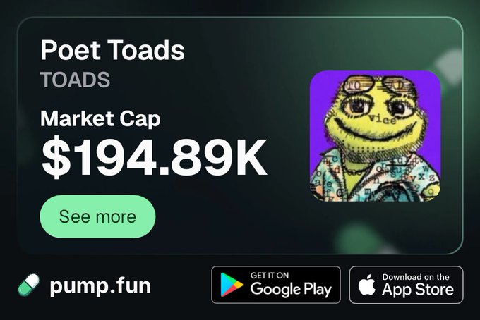 A pump.fun promotional banner for the "Poet Toads" (TOADS) cryptocurrency token with a market cap of $194.89K, featuring a yellow Pepe-like frog character wearing glasses and a patterned shirt with "vlee" on it, alongside Google Play and App Store download buttons.