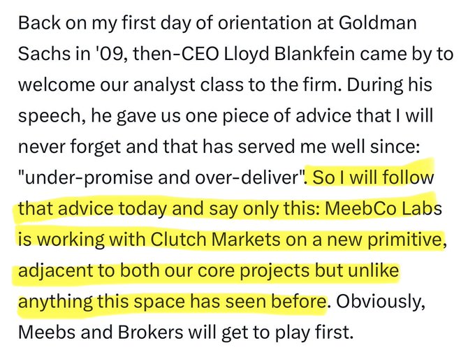 The image shows a highlighted text excerpt from MeebCo Labs announcing a partnership with Clutch Markets on a new "primitive" project, referencing advice given by former Goldman Sachs CEO Lloyd Blankfein about "under-promising and over-delivering." This relates to the post confirming Clutch Markets (Stonkbrokers) as a recurring partner for major NFT collections like Meebits, following collaborations with Normies and Good Vibes Club.