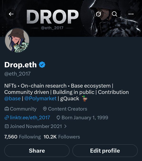 Twitter/X profile for 'Drop.eth' (@eth_2017) with a verified badge, featuring the tagline 'DROP' and describing itself as 'NFTs · On-chain research · Base ecosystem | Community driven | Building in public | Contribution @base | @Polymarket | gQuack,' with 7,560 Following and 10.2K Followers.
