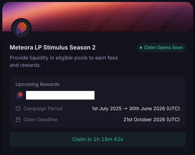 A 'Meteora LP Stimulus Season 2' promotional card with a countdown timer reading 'Claim In 1h 18m 43s', showing a campaign period from 1st July 2025 to 30th June 2026 (UTC) and a claim deadline of 21st October 2026 (UTC).