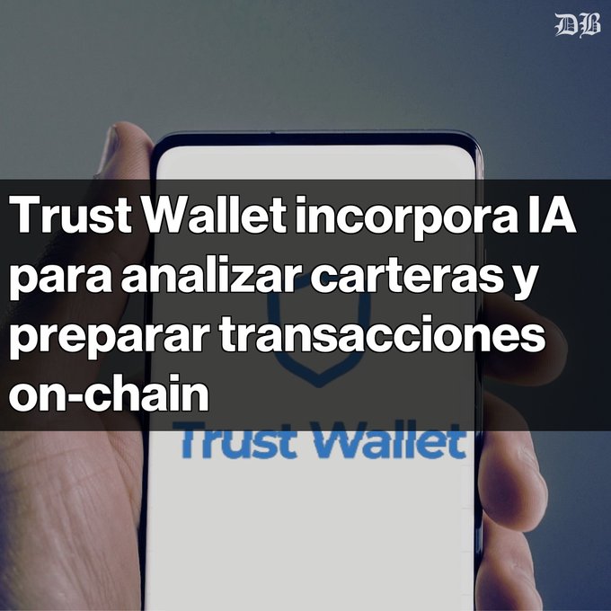 A hand holds a phone showing the Trust Wallet app, with Spanish text reading 'Trust Wallet incorpora IA para analizar carteras y preparar transacciones on-chain.'