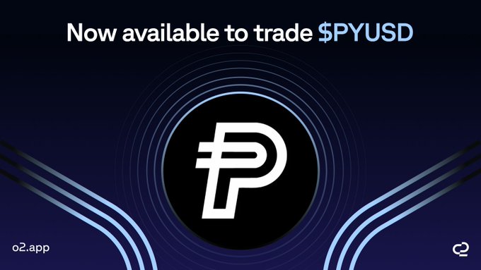 A promotional graphic announcing "Now available to trade $PYUSD" featuring the PayPal "P" logo centered in a black circle on a blue background with circuit-like line designs, branded with o2.app.