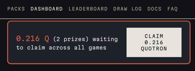 A website banner showing '0.216 Q (2 prizes) waiting to claim across all games' with navigation links for PACKS, DASHBOARD, LEADERBOARD, DRAW, LOG, DOCS, and FAQ, and a button to 'CLAIM 0.216 QUOTRON'.