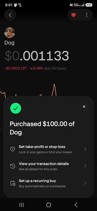 A mobile trading app shows a successful $100.00 purchase of "Dog" (ticker DOG) at $0.001133, down 9.36% in the last 24 hours, confirming the poster's claim of scooping up $DOG.