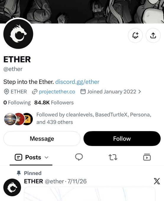 An X (Twitter) profile page for 'ETHER' (@ether) shows 84.8K followers with the bio 'Step into the Ether. discord.gg/ether' and a pinned post dated 7/11/26.