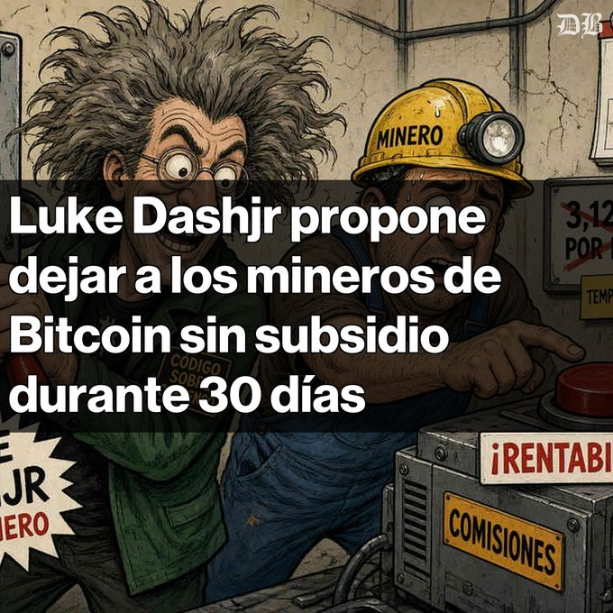 A Spanish-language illustration showing a 'MINERO' pressing a 'COMISIONES' button, with text stating 'Luke Dashjr propone dejar a los mineros de Bitcoin sin subsidio durante 30 días'.