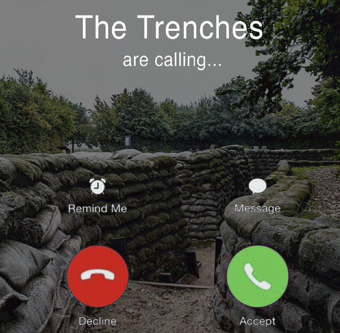 A mock phone call screen displaying 'The Trenches are calling...' over a photo of WWI-style sandbag trenches, with Decline and Accept buttons.