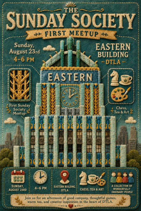 Vintage-style poster for "The Sunday Society First Meetup" on Sunday, August 23rd from 4-6 PM at the Eastern Building in DTLA, featuring chess, tea, and art in front of an ornate clock-tower building. The image complements the post by promoting the first DTLA Sunday Society event, tied to an OpenSea collection.