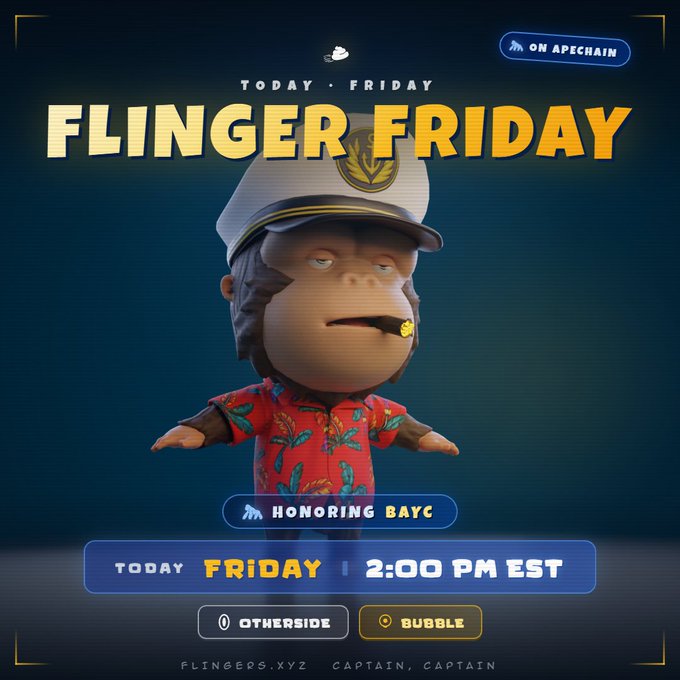 A promotional graphic for "FLINGER FRIDAY" on Apechain announces an event honoring BAYC (Bored Ape Yacht Club) today at 2:00 PM EST on Bubble, featuring a pirate-cap-wearing Curtis character in a Hawaiian shirt, with details directing users to flingers.xyz and othersidecalendar.apechain.com.