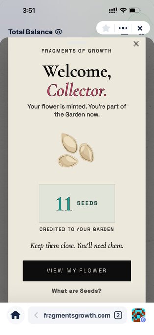 A mobile screenshot from fragmentsgrowth.com welcoming a 'Collector' with 11 seeds credited to their garden after minting a flower, with a 'VIEW MY FLOWER' button.