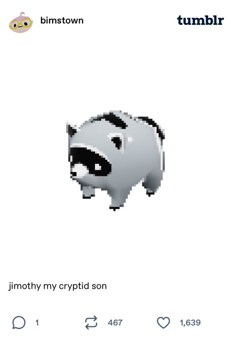A pixel art image on Tumblr by user bimstown depicts a small black and white creature with the caption 'jimothy my cryptid son,' garnering 1,639 likes and 467 reblogs.