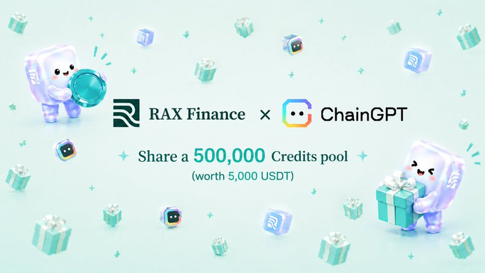 The image is a promotional banner for a collaboration between RAX Finance and ChainGPT, featuring two cute mascot characters holding a gem and a gift box against a mint-green background with floating gift boxes. The central text announces a shared prize pool of "500,000 Credits (worth 5,000 USDT)," directly illustrating the giveaway event described in the post for joining the RAX waitlist and following ChainGPT.