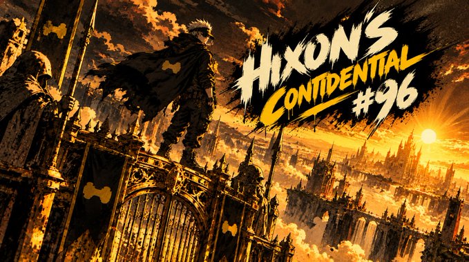 A fantasy-style graphic illustration titled 'Hixon's Confidential #96' featuring a warrior with a spear overlooking a burning city at sunset.