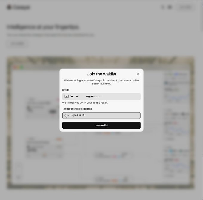 A 'Join the waitlist' modal for Catalyst appears with fields for Email and Twitter handle (filled with 'zaijn338191'), set over a blurred workspace interface.