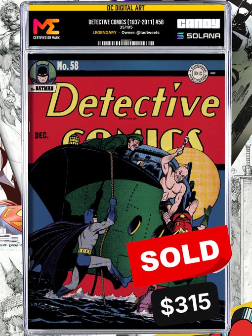 NFT digital art listing of Detective Comics #58 (1937-2011) #58/195 on Solana blockchain via Candy marketplace, showing Batman fighting villains on the classic cover, marked 'SOLD' at $315.