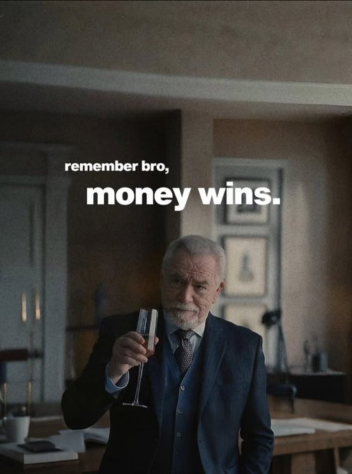 A cinematic image of an older man in a suit holding a champagne glass with the text 'remember bro, money wins.' overlaid on the screen.