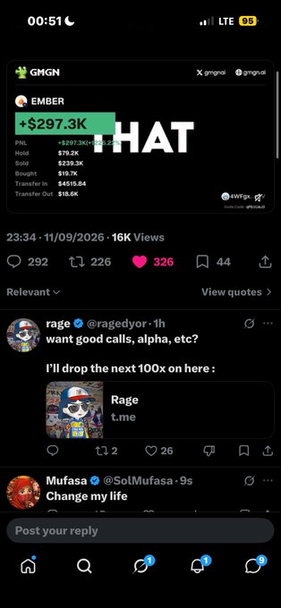 A mobile screenshot of the GMGN trading platform showing the EMBER token with a +$297.3K price change, $79.2K holdings, and $233.3K sold; below are X/Twitter replies including @ragedyor asking 'want good calls, alpha, etc?' and @SolMufasa commenting 'Change my life'.