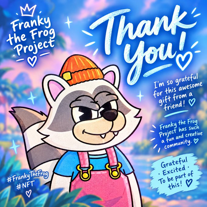 A thank you graphic for 'Franky the Frog Project' featuring a cartoon raccoon character in an orange beanie and pink overalls, with text expressing gratitude for an NFT gift.