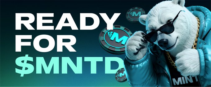 A promotional banner features the same polar bear mascot in sunglasses and gold chain next to large white and teal text reading 'READY FOR $MNTD' with floating MINT coin icons.