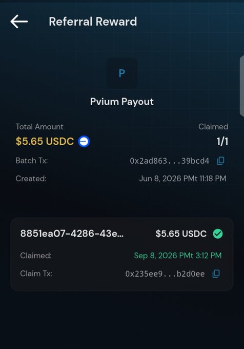 A mobile app screenshot showing a "Referral Reward" screen for a "Pvium Payout" of $5.65 USDC, with transaction hashes and claim status displayed.