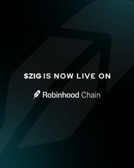 The image announces "$ZIG IS NOW LIVE ON Robinhood Chain," featuring the Robinhood Chain logo against a dark gradient background with a subtle upward-trending arrow graphic. This visual reinforces the post's message about ZIG's expansion to a new blockchain ecosystem, signaling growth and accessibility in decentralized finance.
