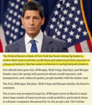 A news article shows a man in a suit standing in front of American flags, with a headline indicating the Federal Reserve Bank of New York has been visiting big banks to review their loans to private credit firms. The article mentions JPMorgan, Wells Fargo, Barclays, and Morgan Stanley declining to comment, with JPMorgan having marked down large swaths of loans to software companies in March.

The image relates to the post by visually presenting the news about the Federal Reserve's concerns regarding the private credit market, highlighting the involvement of major banks like JPMorgan, Wells Fargo, Barclays, and Morgan Stanley.