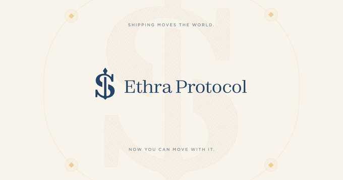 The image displays the Ethra Protocol branding, featuring the company name "Ethra Protocol" in dark blue serif font alongside an anchor-style logo, with a large faded "$" symbol in the background and the tagline "SHIPPING MOVES THE WORLD. NOW YOU CAN MOVE WITH IT." This visually reinforces the post's emphasis on Ethra's focus on real shipping operations, complementing the mention of their $SHIP token and maritime asset backing.
