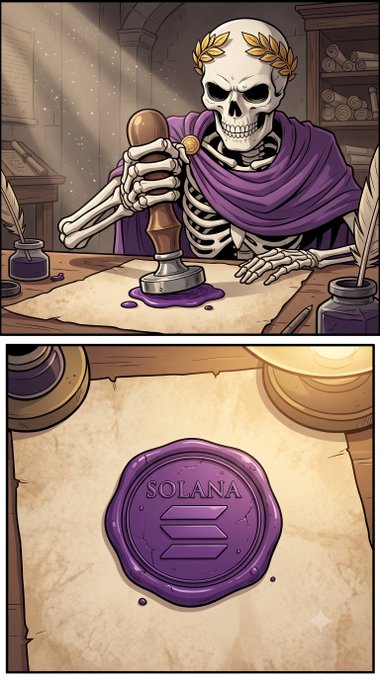 A two-panel illustrated comic featuring a skeleton wearing a purple cloak and golden laurel wreath, stamping a purple wax seal that reads 'SOLANA' with the Solana logo onto parchment.
